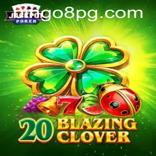 Unveiling the Exciting World of 20BlazingClover: A Revolution in Digital Gaming with BINGO8