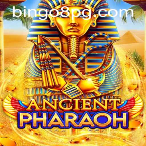Unveiling AncientPharaoh: A Dive into the Mystical World of BINGO8