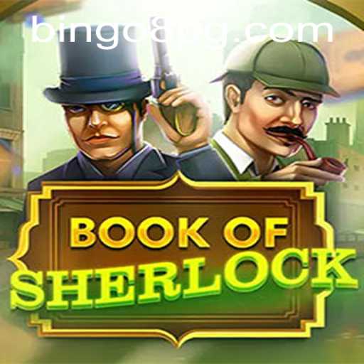 Unveiling BookOfSherlock: The Intriguing Game Experience Enhanced with BINGO8