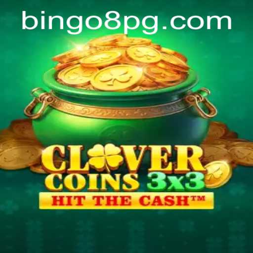Discover Clovercoin3x3: The Exciting Game with BINGO8 Dynamics