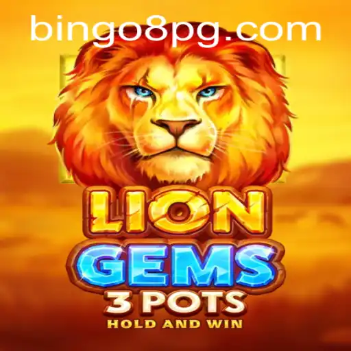 Unveiling LionGems3pots: The Thrilling Adventure with BINGO8