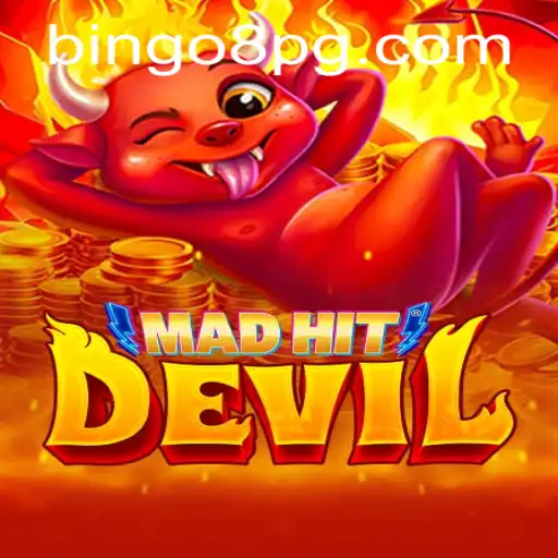 Exploring the Exciting World of MadHitDevil and the Intriguing BINGO8