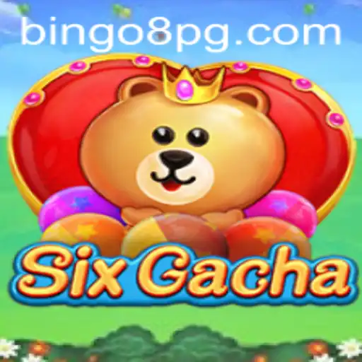 Exploring SixGacha: The Game Revolutionizing Online Entertainment with BINGO8