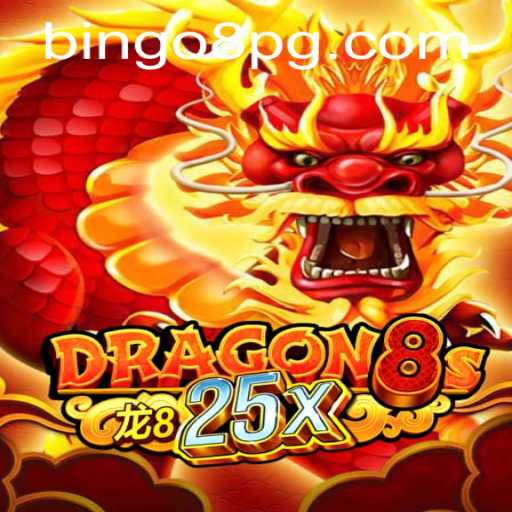 Exploring the Exciting World of Dragon8s25x and BINGO8
