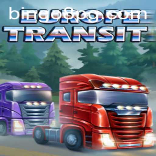 Explore the Exciting World of EuropeTransit with BINGO8