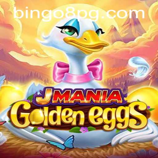 Explore the Exciting World of JManiaGoldenEggs: Unveiling the Magic of BINGO8