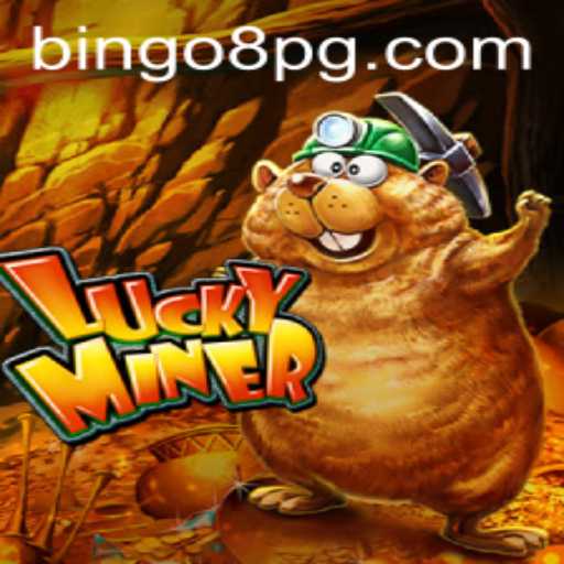 Unlocking the Thrill of LuckyMiner: A Dive Into the Exciting World of BINGO8