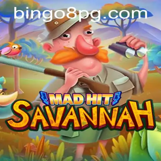Discover the Exciting World of MadHitSavannah with BINGO8